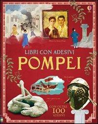 Pompei. Con adesivi. Ediz. illustrata - Struan Reid,Aleks Sennwald,Ian McNee - copertina