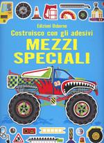 Mezzi speciali. Ediz. illustrata