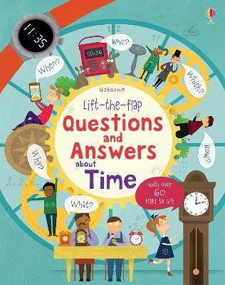 Lift-the-flap Questions and Answers about Time - Katie Daynes - cover