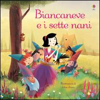 Biancaneve e i sette nani. Classici per l'infanzia. Ediz. illustrata - Lesley Sims,John Joven - copertina