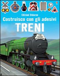 Treni. Costruisco con gli adesivi. Ediz. illustrata - Simon Tudhope,Adrian Mann - copertina