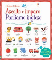 Parliamo l'inglese. Ediz. illustrata - Sam Taplin,Mairi Mackinnon,Rosalinde Bonnet - 2