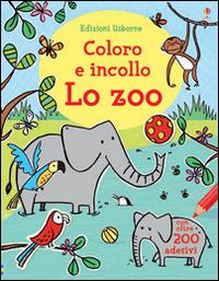 Lo zoo. Coloro e incollo. Ediz. illustrata - Jessica Greenwell,Cecilia Johansson,Candice Whatmore - copertina