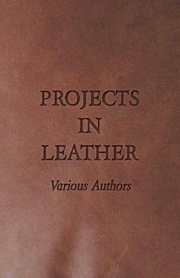 Projects in Leather - Various - cover