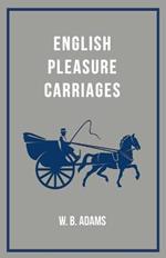 English Pleasure Carriages