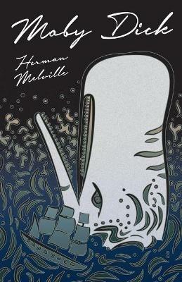 Moby-Dick - Or, The Whale - Volume I. - Herman Melville - cover