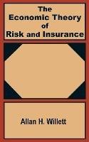 The Economic Theory of Risk and Insurance