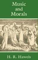 Music and Morals - H R Haweis - cover