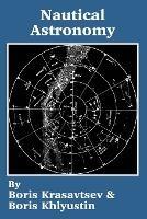 Nautical Astronomy - Boris Krasavtsev,Boris Khlyustin - cover