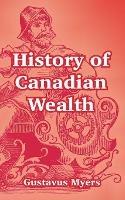 History of Canadian Wealth