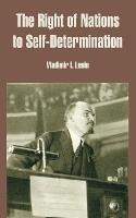 The Right of Nations to Self-Determination - Vladimir Ilich Lenin - cover