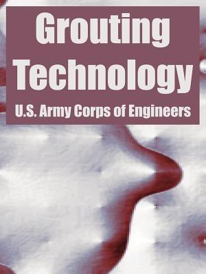 Grouting Technology - U S Army Corps of Engineers - cover