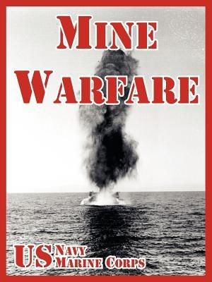 Mine Warfare - U S Navy,U S Navy,United States Marine Corps - cover