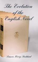 The Evolution of the English Novel