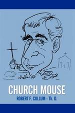 Church Mouse