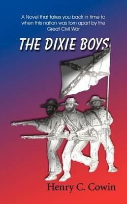 The Dixie Boys - Henry C Cowin - cover