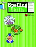 Spelling Skills: Grade 1 (Flash Kids Harcourt Family Learning)