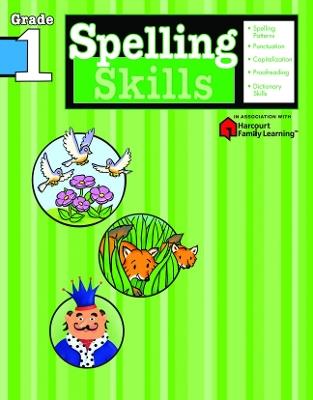 Spelling Skills: Grade 1 (Flash Kids Harcourt Family Learning) - cover