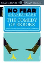 The Comedy of Errors: No Fear Shakespeare Side-by-Side Plain English