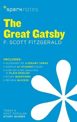 The Great Gatsby SparkNotes Literature Guide - SparkNotes,F. Scott Fitzgerald,SparkNotes - cover