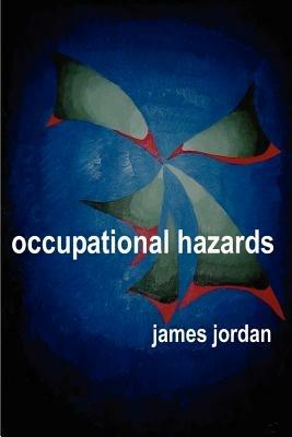 Occupational Hazards - James Jordan - cover