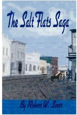 Salt Flats Saga - Robert Scott - cover