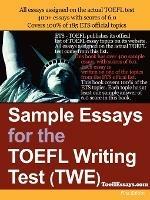 Sample Essays for the TOEFL Writing Test (TWE) - anonymous - cover