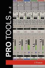 Pro Tools a...Z