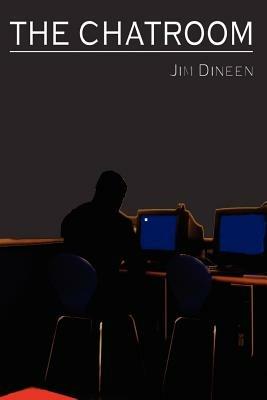 The Chatroom - Jim Dineen - cover