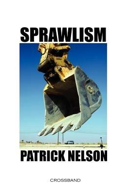 Sprawlism - Patrick Nelson - cover