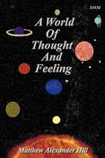 A World Of Thought And Feeling