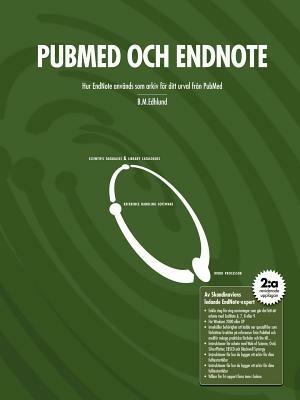 PubMed Och EndNote - Bengt Edhlund - cover