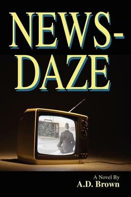 News-Daze - ALLAN BROWN - cover