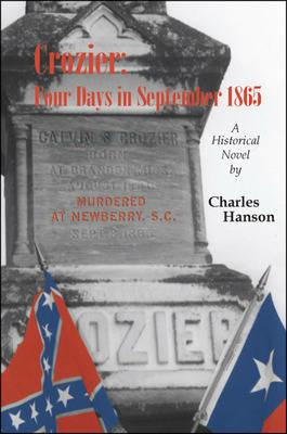 Crozier: Four Days in September 1865 - Charles Hanson - cover