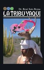 La Tribu Yaqui