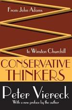 Conservative Thinkers: From John Adams to Winston Churchill