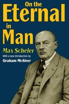 On the Eternal in Man - Max Scheler - cover