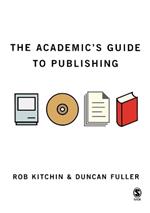 The Academic's Guide to Publishing