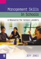 Management Skills in Schools: A Resource for School Leaders