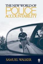 The New World of Police Accountability