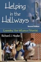 Helping in the Hallways: Expanding Your Influence Potential