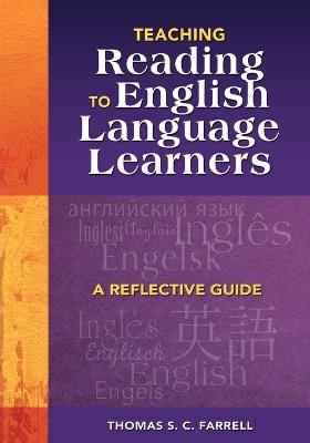 Teaching Reading to English Language Learners: A Reflective Guide - cover