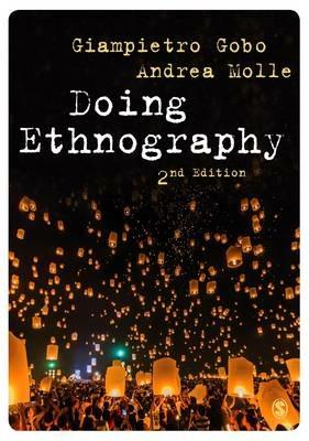 Doing Ethnography - Giampietro Gobo,Andrea Molle - cover