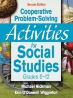 Cooperative Problem-Solving Activities for Social Studies, Grades 6-12 - Michael Hickman,Erin O'Donell Wigginton - cover