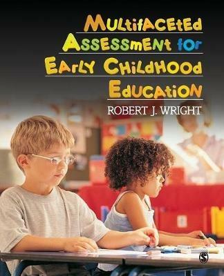 Multifaceted Assessment for Early Childhood Education - Robert J. Wright - cover