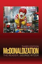 McDonaldization: The Reader