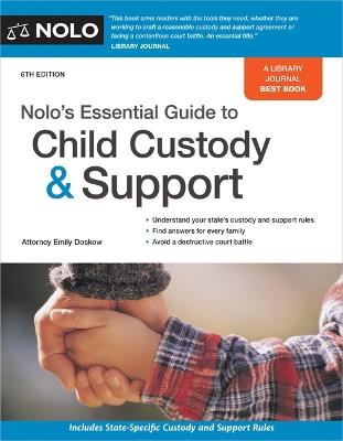 Nolo's Essential Guide to Child Custody and Support - Emily Doskow - cover