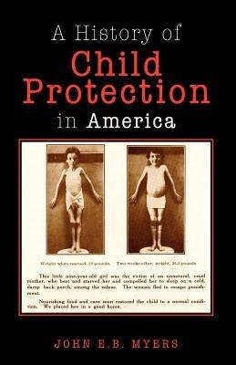 Child Protection in America - John E B Myers - cover