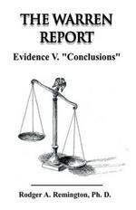 The Warren Report Evidence V. Conclusions