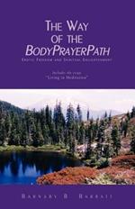 The Way of the Bodyprayerpath